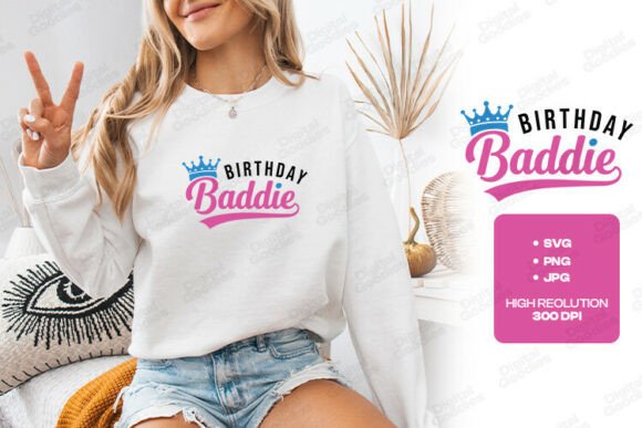 A Bold Birthday Baddie SVG for T-Shirt Graphics & Branding