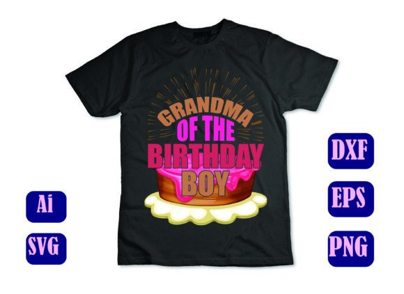 A Review of Grandma of the Birthday Boy Graphics for T-Shirt Designs
