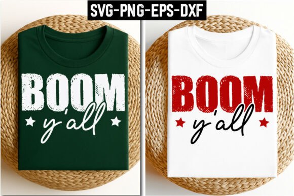Boom Y’all: A Versatile Graphic for T-Shirt Designs
