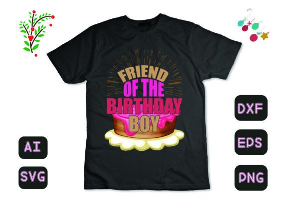 Friend of the Birthday Boy: A Versatile Graphic for Crafters