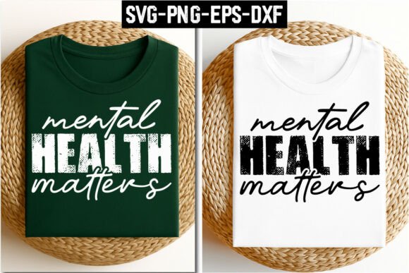 Mental Health Matters SVG Graphics for T-Shirt Designs