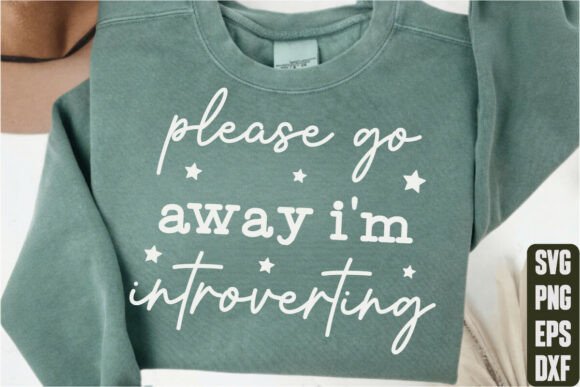 Please Go Away I’m Introverting: A Practical Review for T-Shirt Graphics