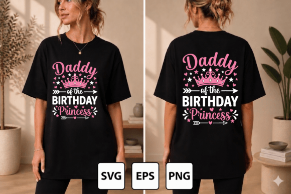 The Daddy of the Birthday Princess: A Graphics Review for T-Shirt Designs
