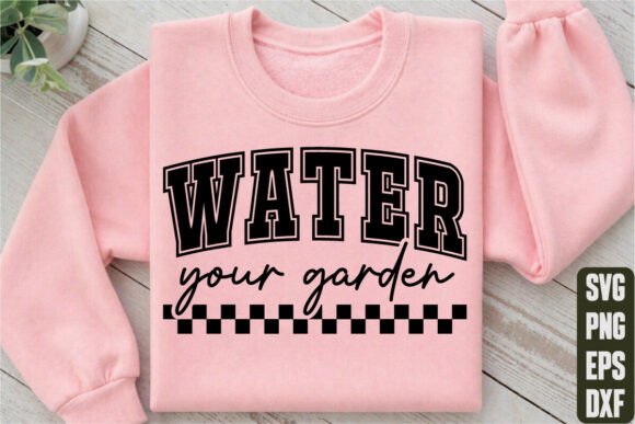 Water Your Garden: A Versatile Graphic for Crafters & T-Shirt Designs